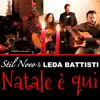 Stil Novo - Natale è qui (feat. Leda Battisti) - Single